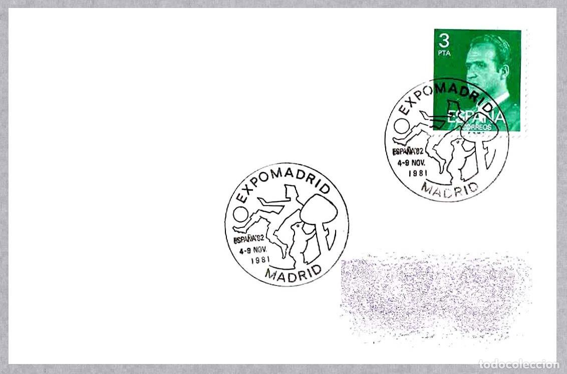 Sellos: Matasellos EXPOMADRID - ESPA&Ntilde;A'82 FUTBOL. Madrid 1981
