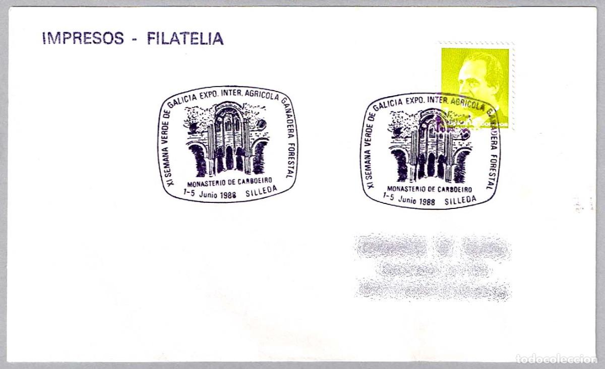 Sellos: Matasellos SEMANA VERDE DE GALICIA - MONASTERIO DE CARBOEIRO. Silleda, Pontevedra, 1988
