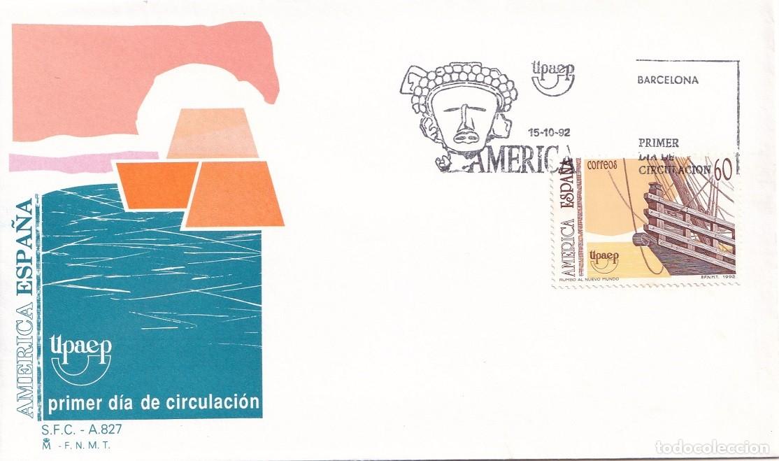 Sellos: SPD Barcelona 1992 - Emisi&oacute;n Am&eacute;rica UPAEP - Descubrimiento de Am&eacute;rica - Rumbo al Nuevo Mundo - FDC