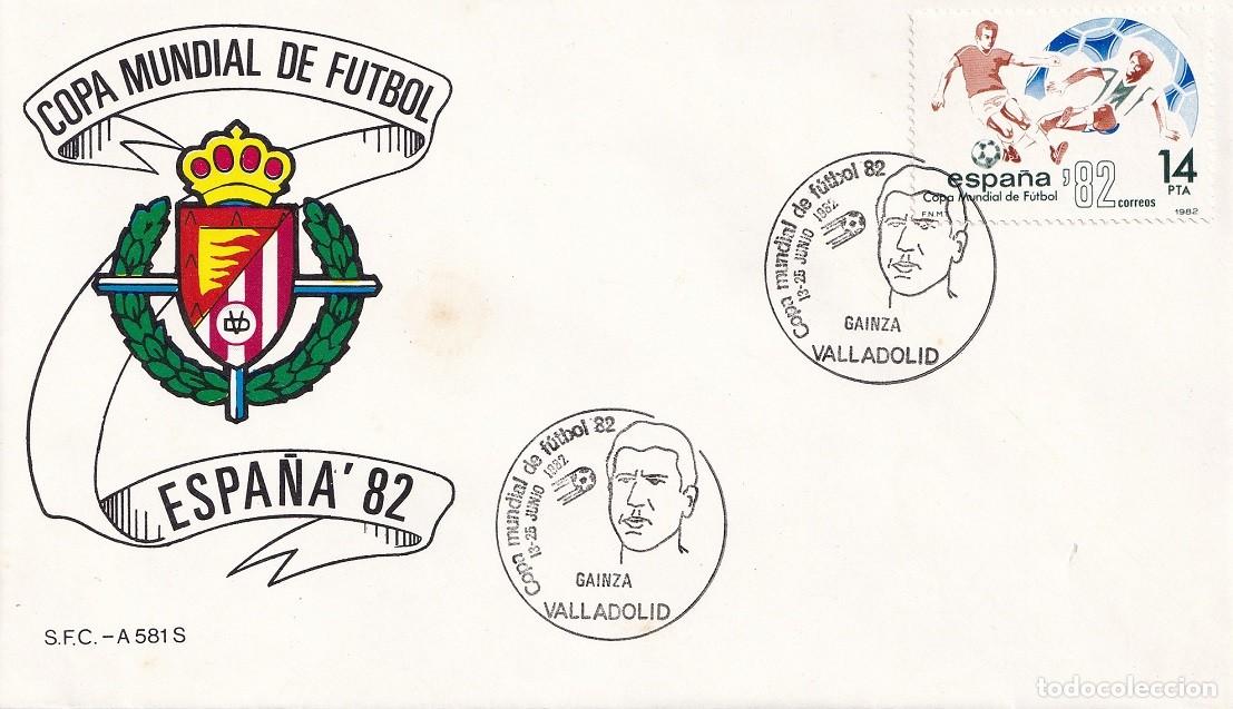 Sellos: Sobre Valladolid 1982 - Espa&ntilde;a'82 - Copa Mundial de F&uacute;tbol - Gainza - Matasellos especiales