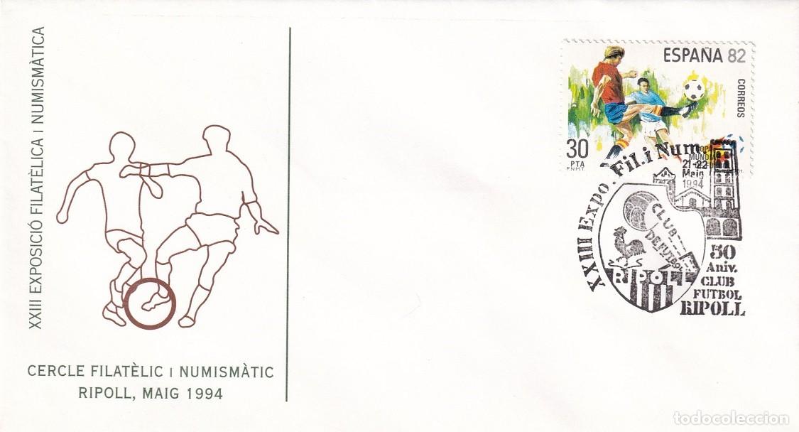 Sellos: Sobre Ripoll 1994 - XXIII Exposici&oacute; Filat&egrave;lica i Numism&agrave;tica - 50 Aniv. Club F&uacute;tbol Ripoll - Cercle