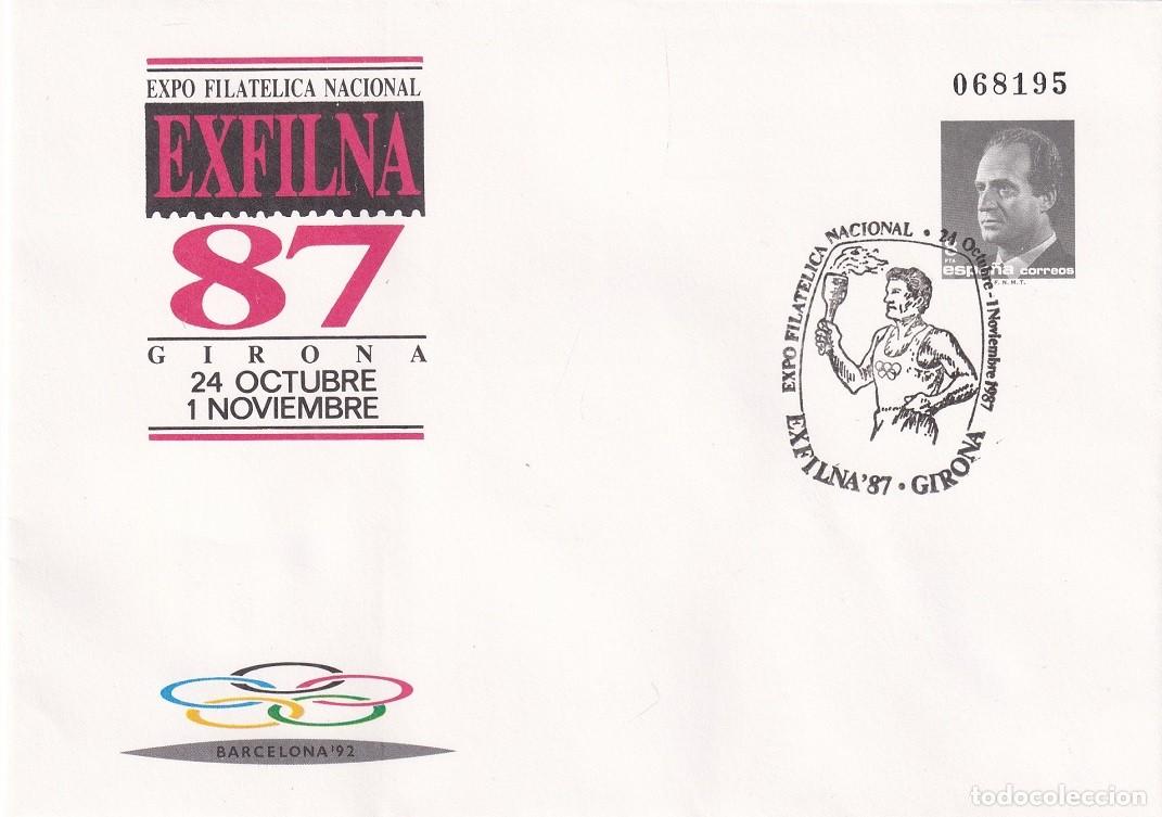 Sellos: Sobre entero postal Girona 1987 - Exfilna 87 Expo Filat&eacute;lica Nacional - Barcelona 92 - 24 Oct 1 Nov