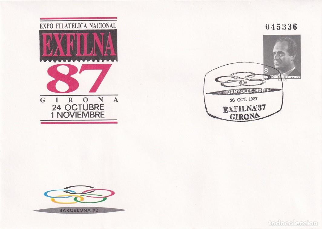 Sellos: Sobre entero postal Girona 1987 - Exfilna 87 Expo Filat&eacute;lica Nacional - Barcelona 92 - Banyoles
