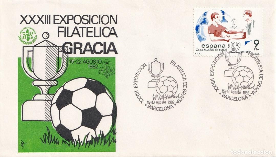 Sellos: Sobre Barcelona 1982 - XXXIII Exposici&oacute;n filat&eacute;lica Gracia 15-22 Agosto 1982 - Matasellos especiales