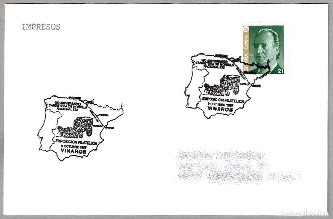 Sellos: Matasellos 180 ANIV. CARRETERA DE MORELLA - NACIONAL 232. Vinaros, Castellon, 1997