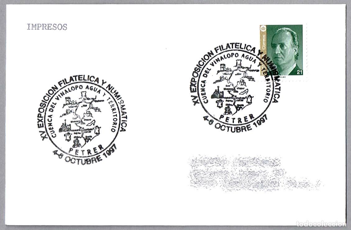 Sellos: Matasellos EXP.FIL. CUENCA DEL VINALOPO. Petrer, Alicante, 1997
