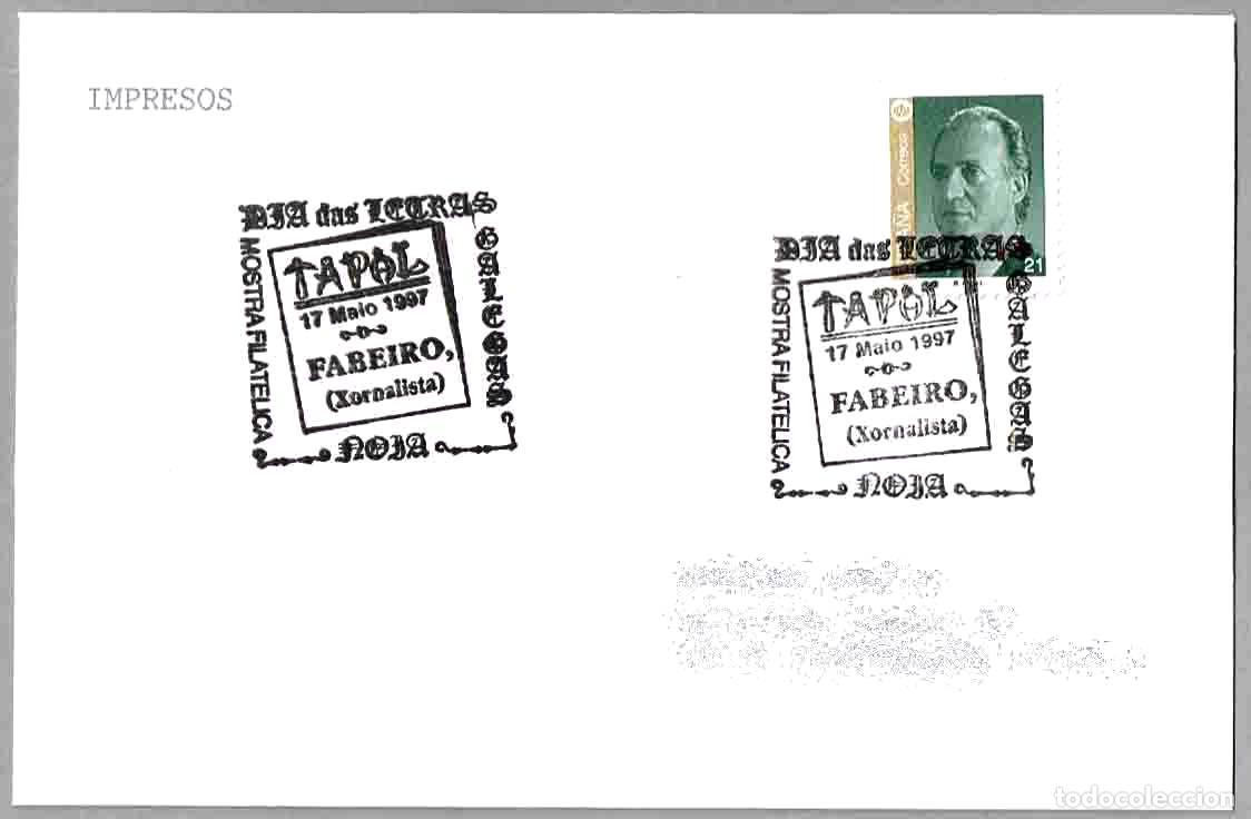 Sellos: Matasellos DIA DAS LETRAS GALEGAS - FABEIRO. Noia, La Coru&ntilde;a, Galicia, 1987