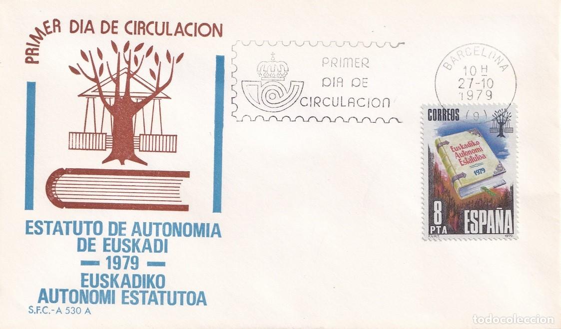 Sellos: SPD Barcelona 1979 - Estatuto de Autonom&iacute;a de Euskadi Euskadiko Autonomi Estatutoa - Primer d&iacute;a FDC