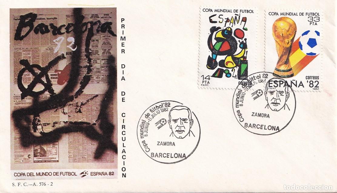 Sellos: SPD Barcelona 1982 - Campeonato mundial de f&uacute;tbol Espa&ntilde;a 82 - Zamora - Copa del Mundo - Primer d&iacute;a