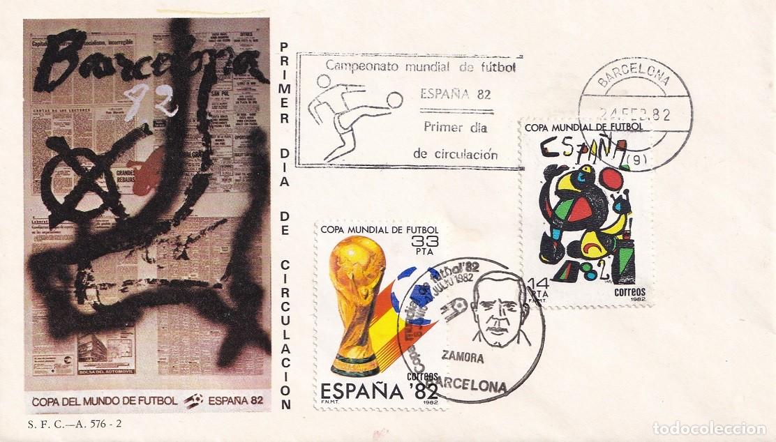 Sellos: SPD Barcelona 1982 - Campeonato mundial de f&uacute;tbol Espa&ntilde;a 82 - Zamora - Copa del Mundo - Primer d&iacute;a