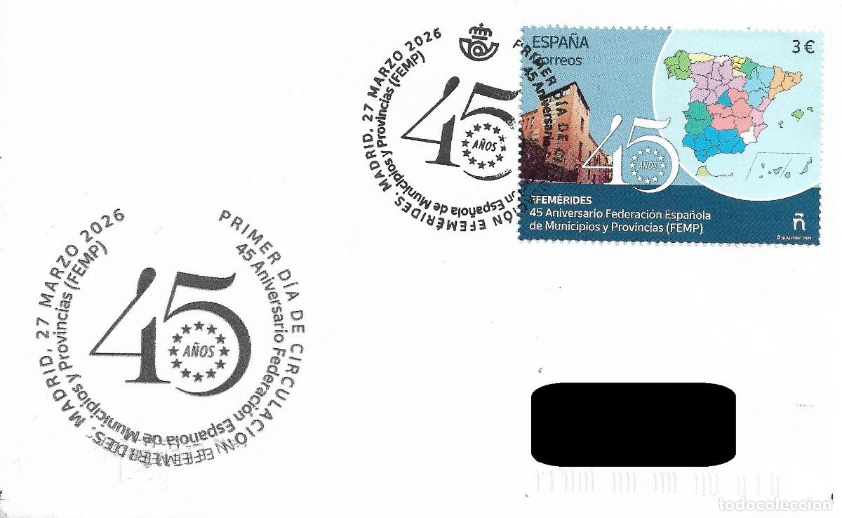 Sellos: ESPA&Ntilde;A. SOBRE PRIMER DIA. 45 ANIVERSARIO FEDERACION ESPA&Ntilde;OLA DE MUNICIPIOS Y PROVINCIAS. 2026