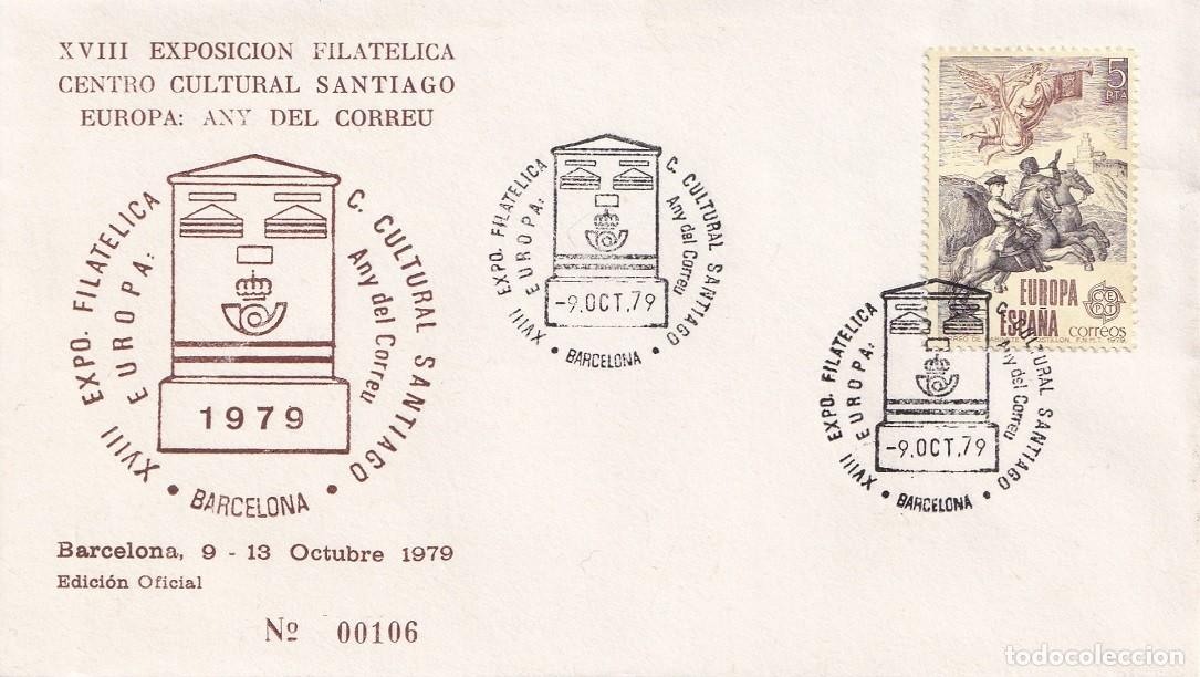 Sellos: Sobre Barcelona 1979 - XVIII Exposici&oacute;n Filat&eacute;lica Centro Cultural Santiago Europa - Any del Correu