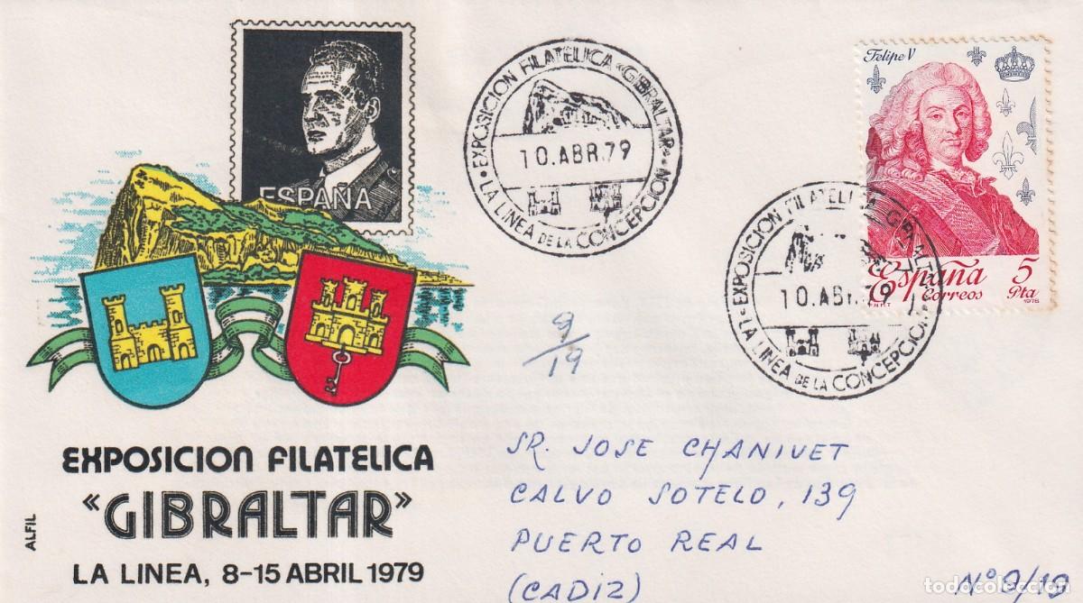 Sellos: 1979 LA LINEA (C&Aacute;DIZ ), EXPOSICION FILAT&Eacute;LICA &rdquo;GIBRALTAR&rdquo; , SOBRE ALFIL - FOTO ADIC.