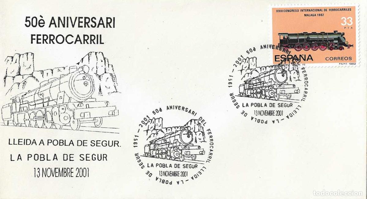 Sellos: TRENES LLEIDA-LA POBLA DE SEGUR 50 ANIVERSARI FERROCARRIL LA POBLA DE SEGUR 2001 MATASELLOS EN SOBRE