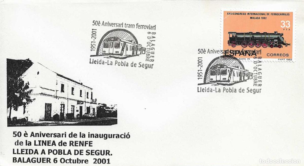 Sellos: TRENES 50 ANIV TRAM FERROVIARI LLEIDA-POBLA SEGUR, BALAGUER 2001 MATASELLOS FERROCARRIL RARO SOBRE 3