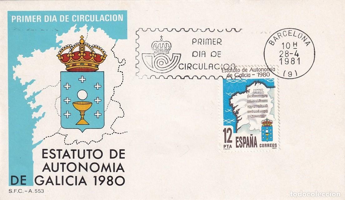 Sellos: SPD Estatuto de Autonom&iacute;a de Galicia 1980 - Barcelona 1981 / Primer d&iacute;a de circulaci&oacute;n