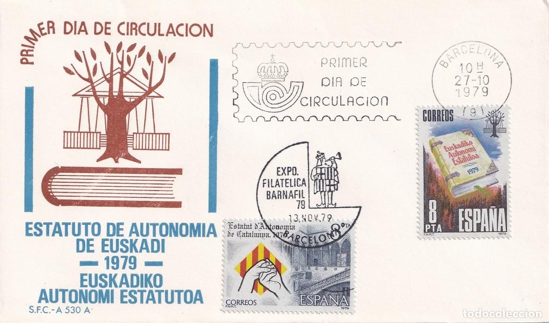 Sellos: SPD Barcelona 1979 - Estatuto de Autonom&iacute;a de Euskadi Euskadiko Autonomi Estatutoa - Primer d&iacute;a FDC