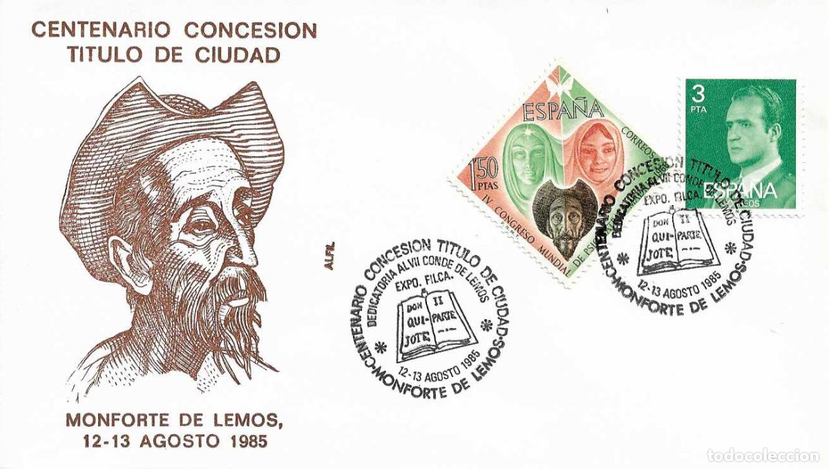 Sellos: DON QUIJOTE CERVANTES CENTENARIO CONCESION, MONFORTE DE LEMOS (LUGO) 1985. RARO MATASELLOS EN SOBRE