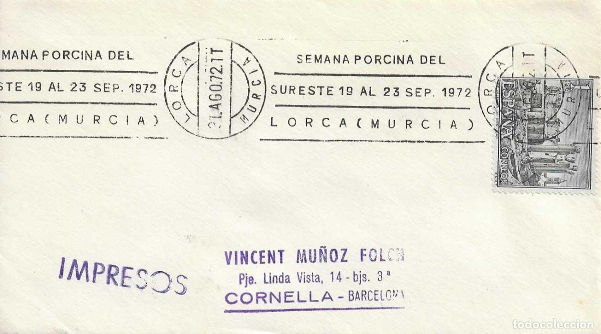 Sellos: SEMANA PORCINA DEL SURESTE, LORCA (MURCIA) 1972. RARO MATASELLOS DE RODILLO EN SOBRE