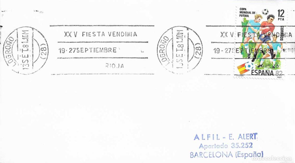 Sellos: VINO RIOJA XXV FIESTA VENDIMIA 19-27 SEPTIEMBRE, LOGRO&Ntilde;O 1981. RARO MATASELLOS DE RODILLO EN SOBRE