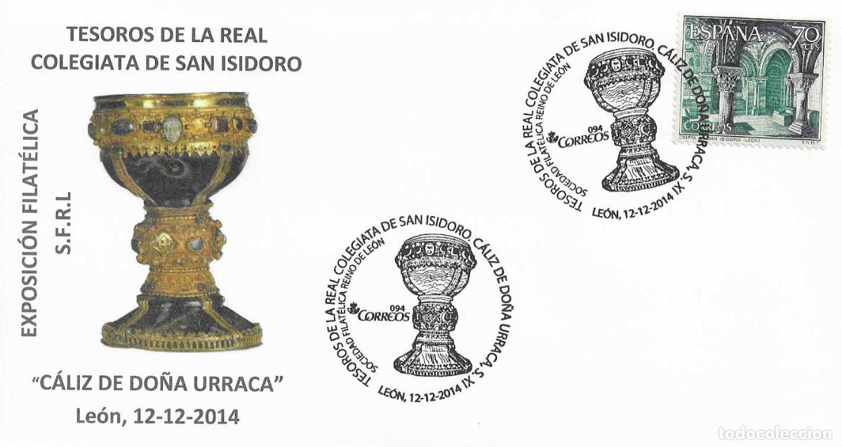 Sellos: CALIZ DE DO&Ntilde;A URRACA TESOROS REAL COLEGIATA SAN ISIDORO, LEON 2014 MATASELLOS EN SOBRE ILUSTRADO VER