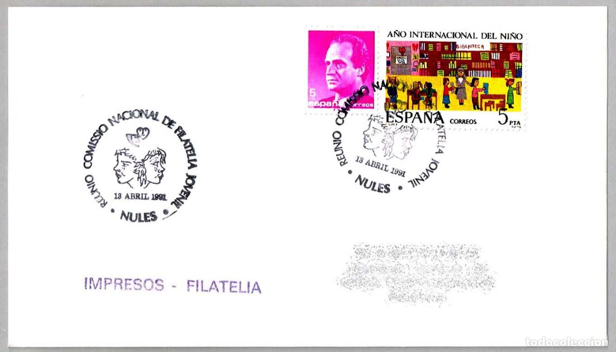 Sellos: Matasellos REUNION COMISION NACIONAL DE FILATELIA JUVENIL. Nules, Castellon, 1991