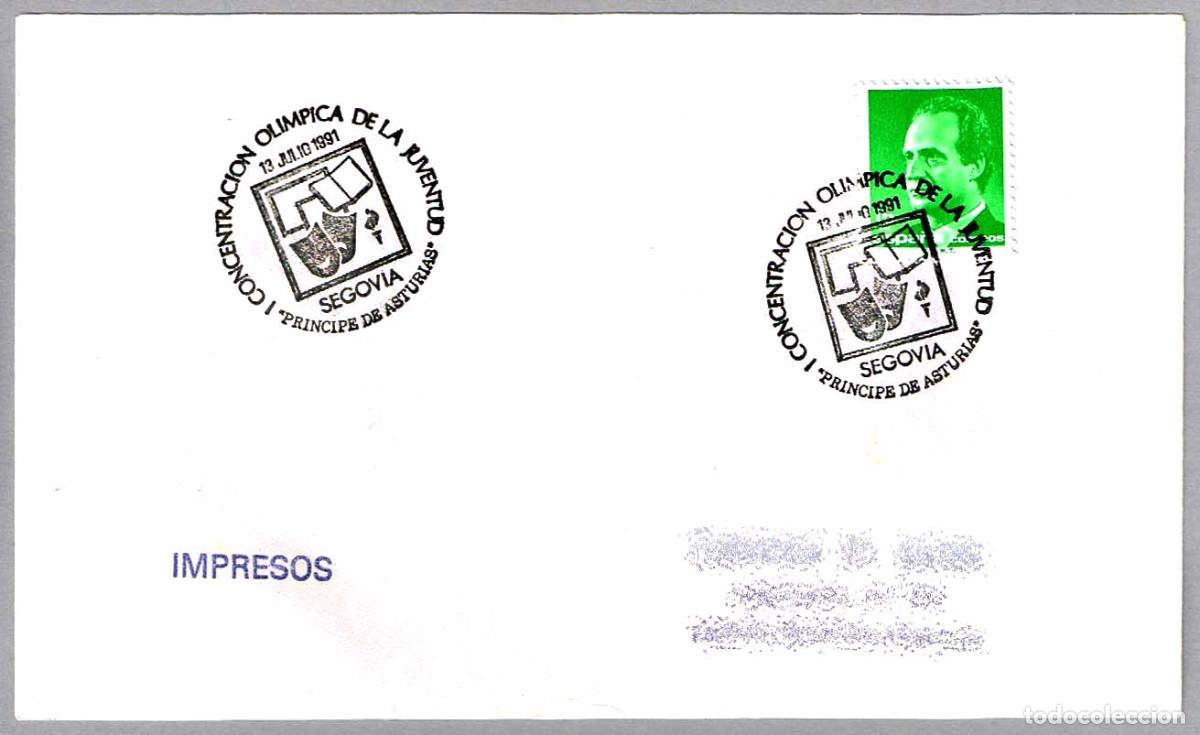 Sellos: Matasellos I CONCENTRACION OLIMPICA DE LA JUVENTUD - PRINCIPE DE ASTURIAS. Segovia 1991