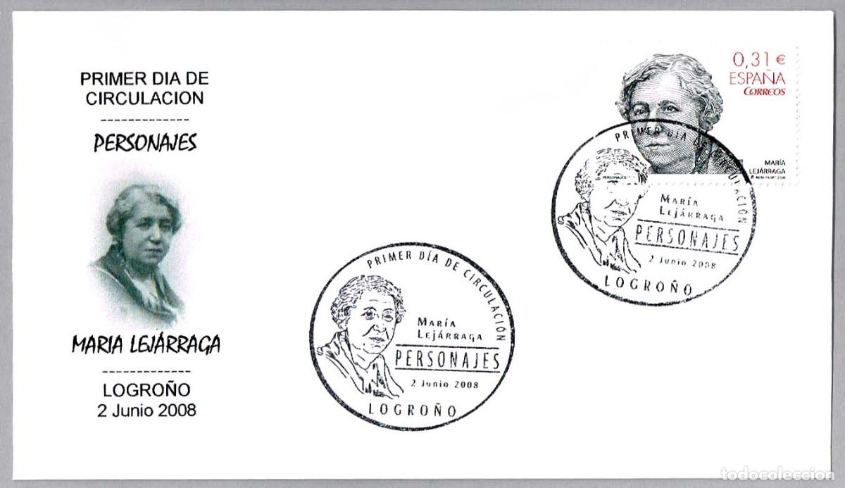 Sellos: Matasellos Primer Dia - MARIA LEJARRAGA. Logro&ntilde;o, La Rioja, 2008