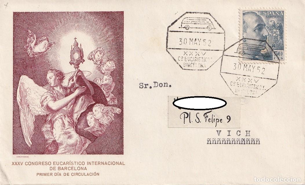 Sellos: SPD Barcelona 1952 - XXXV Congreso Eucar&iacute;stico Internacional Barcelona - 1er d&iacute;a circulaci&oacute;n C.E.I.