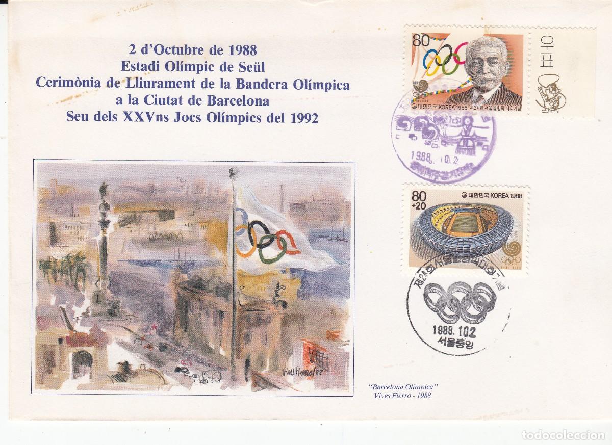 Sellos: BARCELONA 92 - ENTREGA DE LA BANDERA OL&Iacute;MPICA EN SEUL A BARCELONA -1988 ---EX CELENTE----