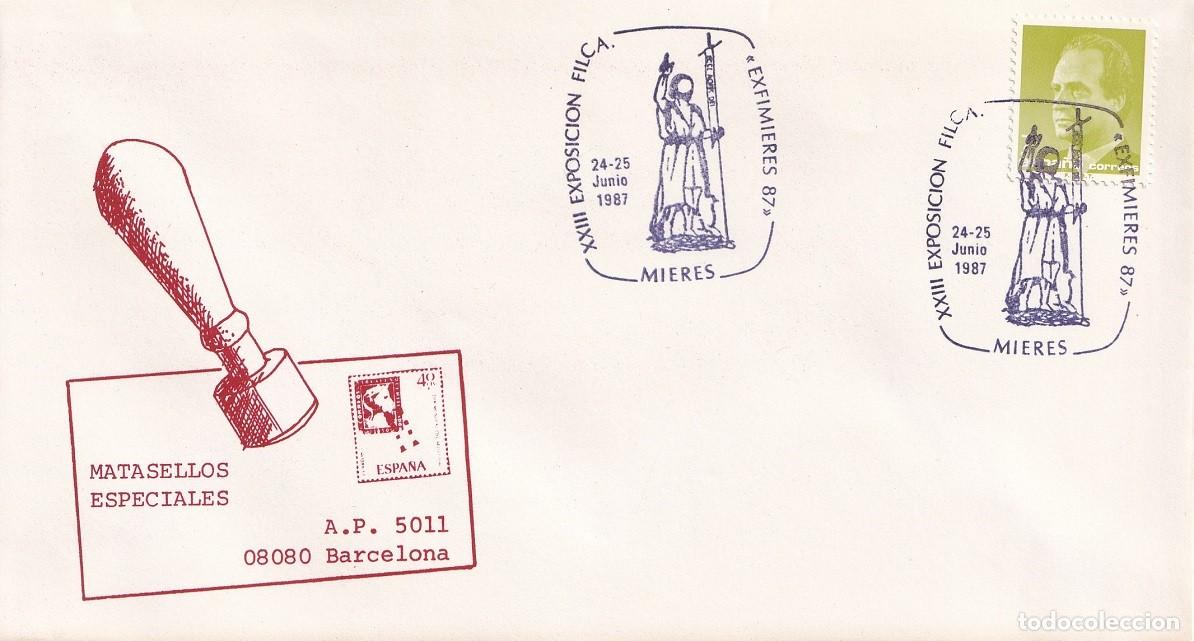 Sellos: Sobre Mieres 1987 - Exfimieres 87 - XXIII Exposici&oacute;n filat&eacute;lica - Matasellos especiales