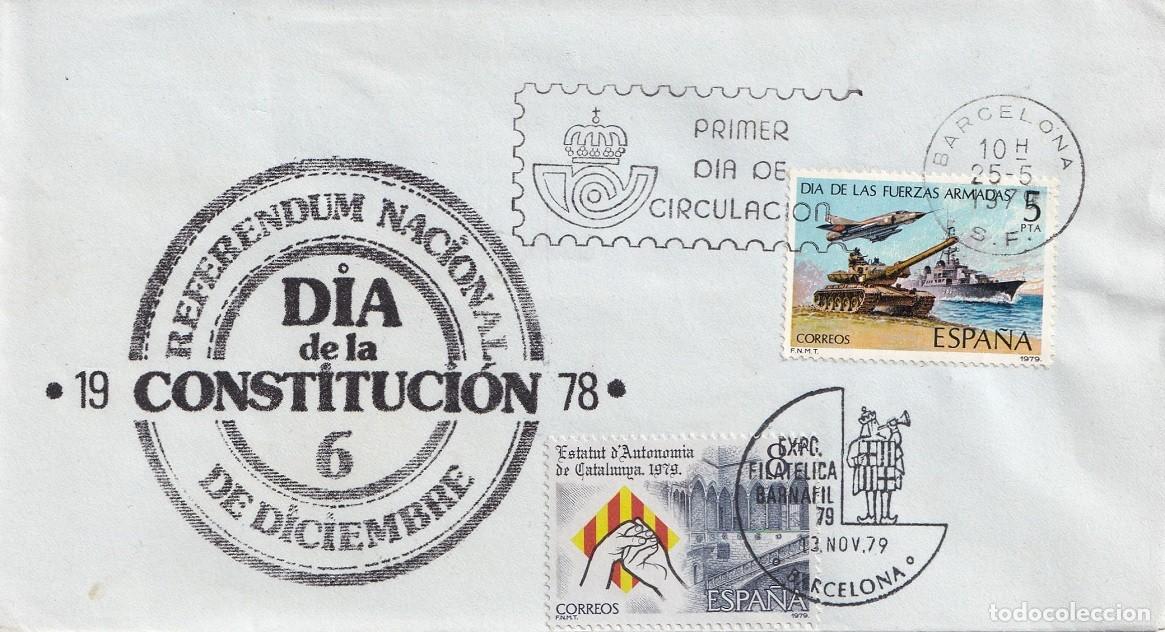 Sellos: SPD Barcelona 1979 - Exp. filat&eacute;lica Barnafil 197 - Refer&eacute;ndum Nacional D&iacute;a de la Constituci&oacute;n 1978