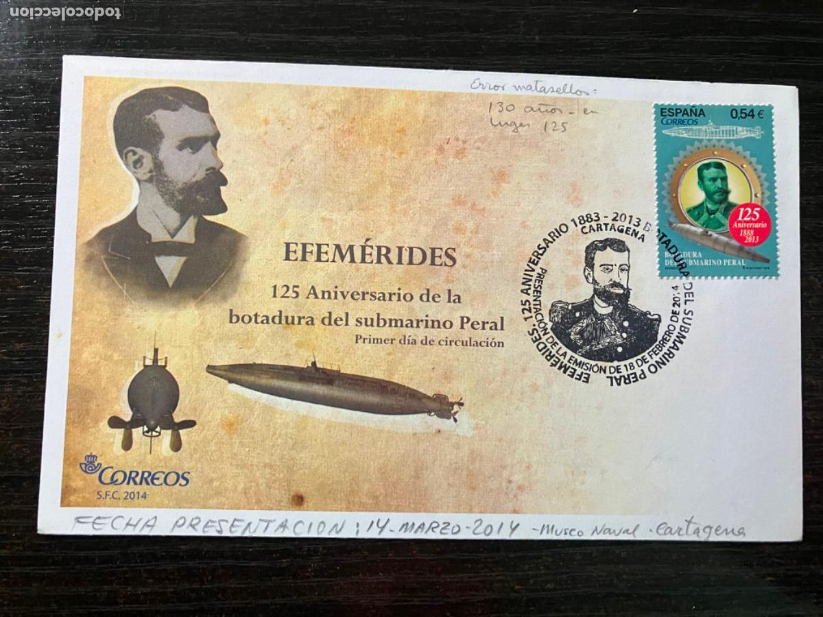 Sellos: SPD Sobre Primer D&iacute;a - Edifil 4870 - 125 Aniversario Submarino Peral 2014 - Error Matasello