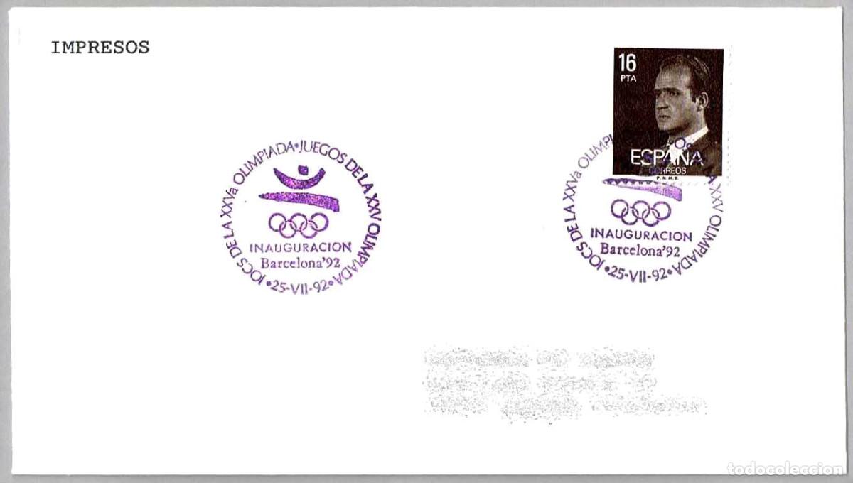 Sellos: Matasellos JUEGOS DE LA XXV OLIMPIADA - INAUGURACION. Barcelona 1992