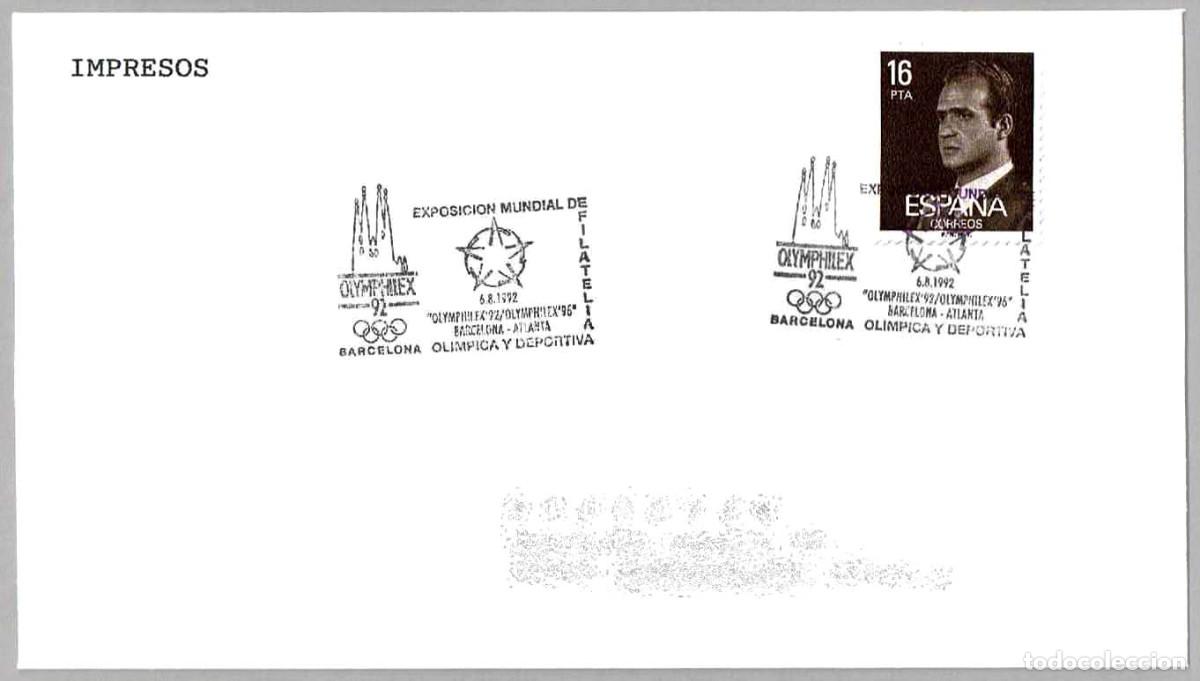 Sellos: Matasellos OLYMPHILEX'92 - DIA ATLANTA'96 - SAGRADA FAMILIA - GAUDI. Barcelona 1992
