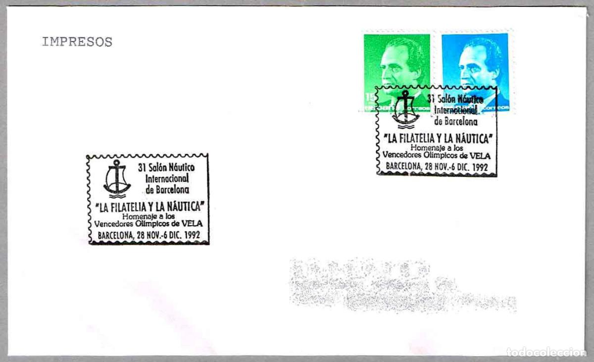 Sellos: Matasellos 31 SALON NAUTICO - HOMENAJE A VENCEDORES OLIMPICOS DE VELA. Barcelona 1992
