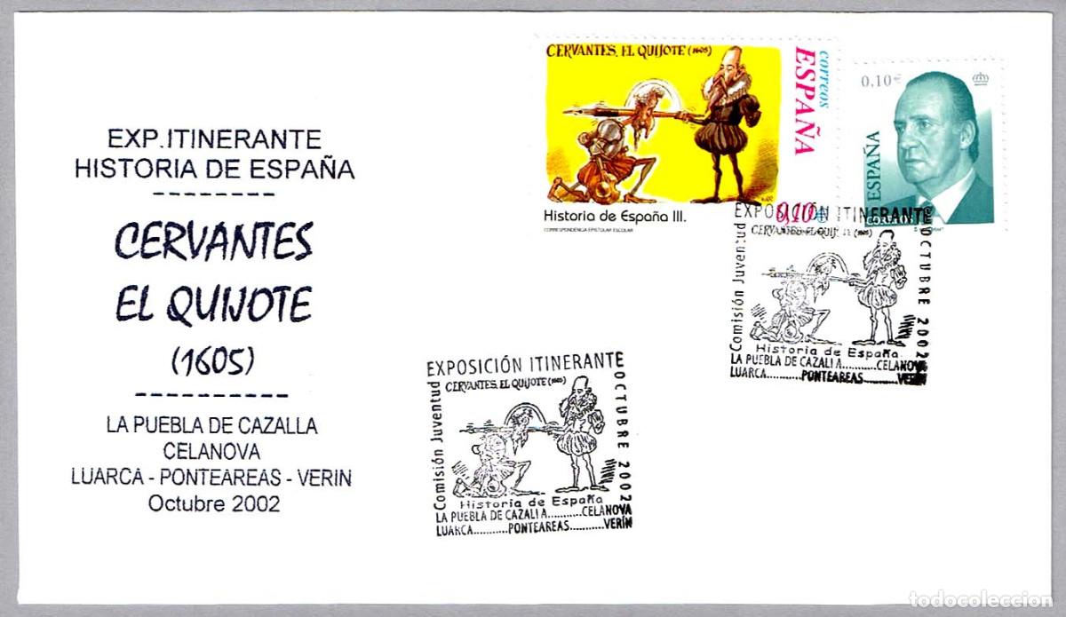 Sellos: Matasellos Exp. Itinerante - CERVANTES Y EL QUIJOTE. Octubre 2002. Celanova, Luarca, Ponteareas