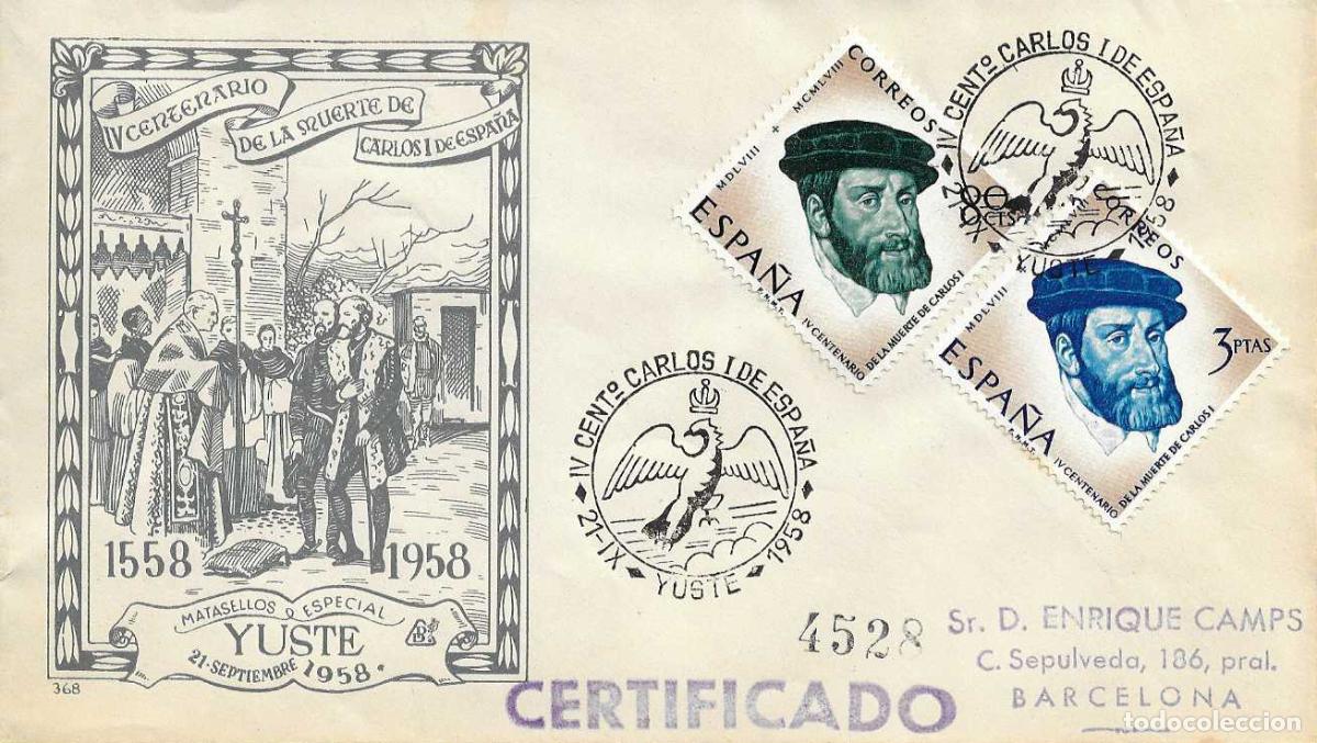 Sellos: CARLOS I DE ESPA&Ntilde;A IV CENTENARIO, YUSTE (CACERES) 1958 MATASELLOS EN SOBRE CIRCULADO DP MUY RARO WXZ