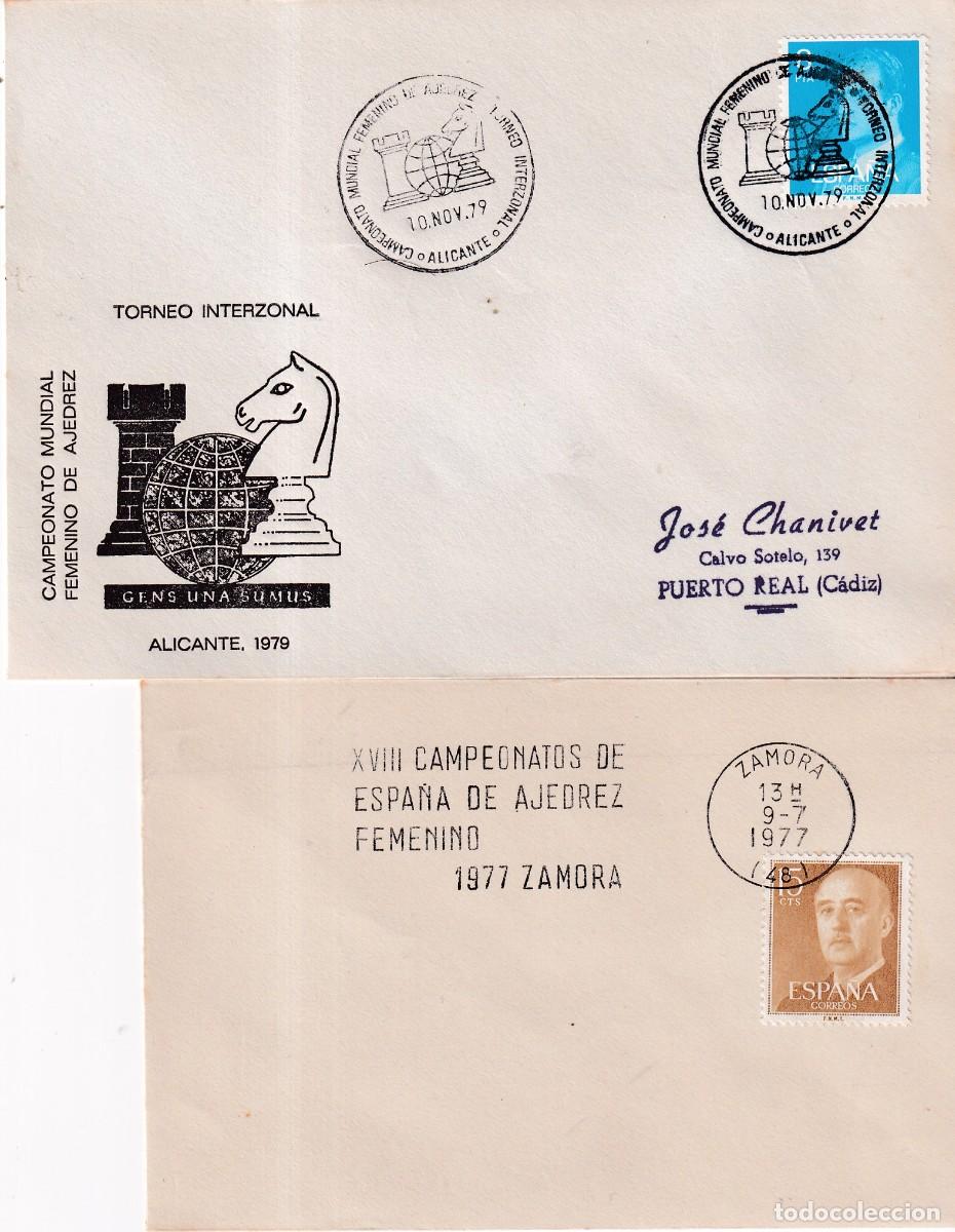Sellos: AJEDREZ CHESS - 2 SOBRES - ZAMORA 1977 - ALICANTE 1979