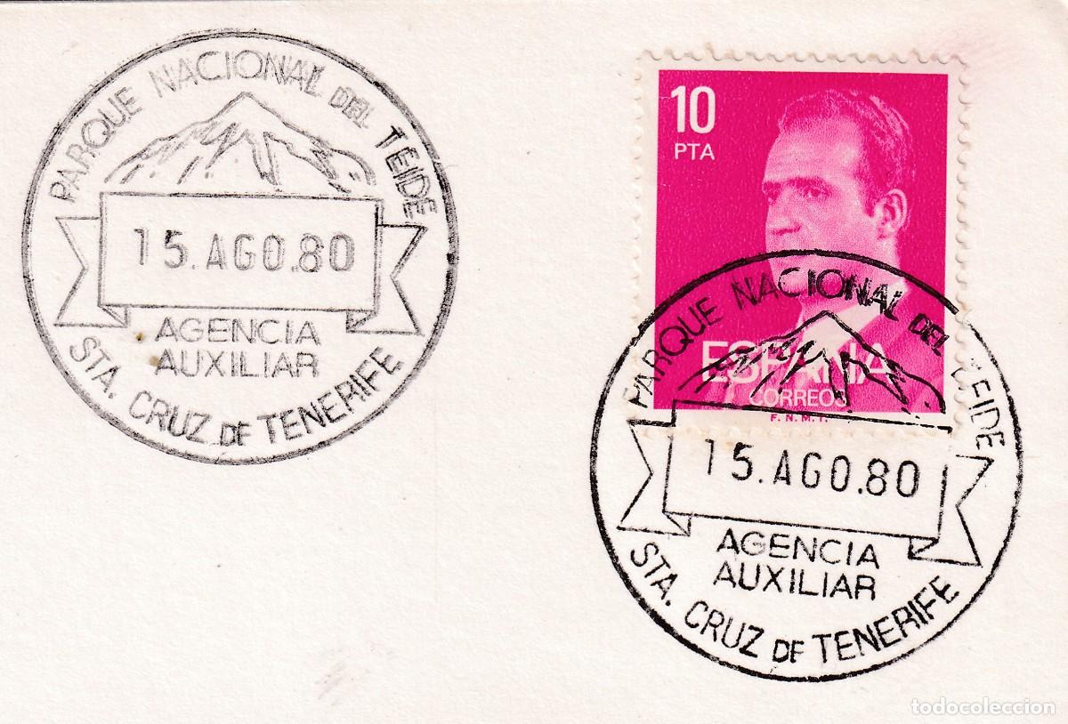 Sellos: PARQUE NACIONAL DEL TEIDE - AGENCIA AUXILIAR - SANTA CRUZ DE TENERIFE 1980 -EN SOBRE- FOTO ADICIONAL