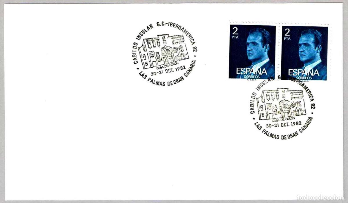 Sellos: Matasellos IBEROAMERICA 82 - CASA DE COLON. Las Palmas G.C., Canarias, 1982