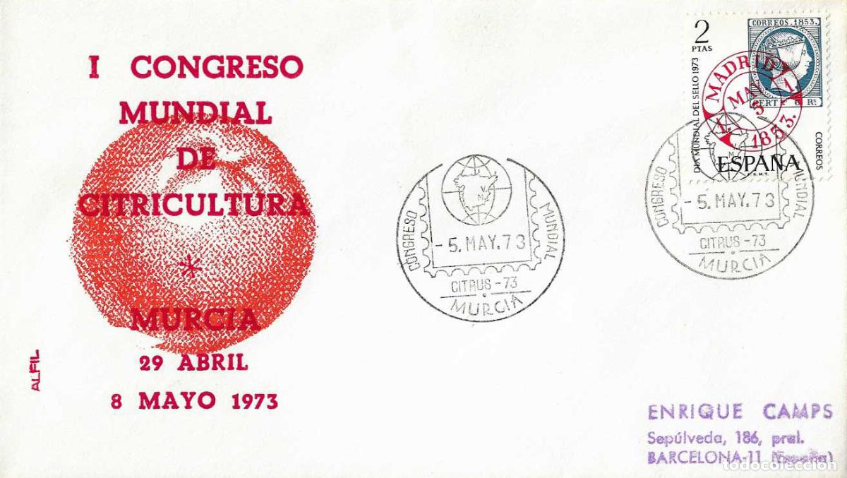 Sellos: NARANJA I CONGRESO MUNDIAL CITRICULTURA CITRUS-73, MURCIA 5 MAYO 1973 RARO MATASELLOS EN SOBRE ALFIL
