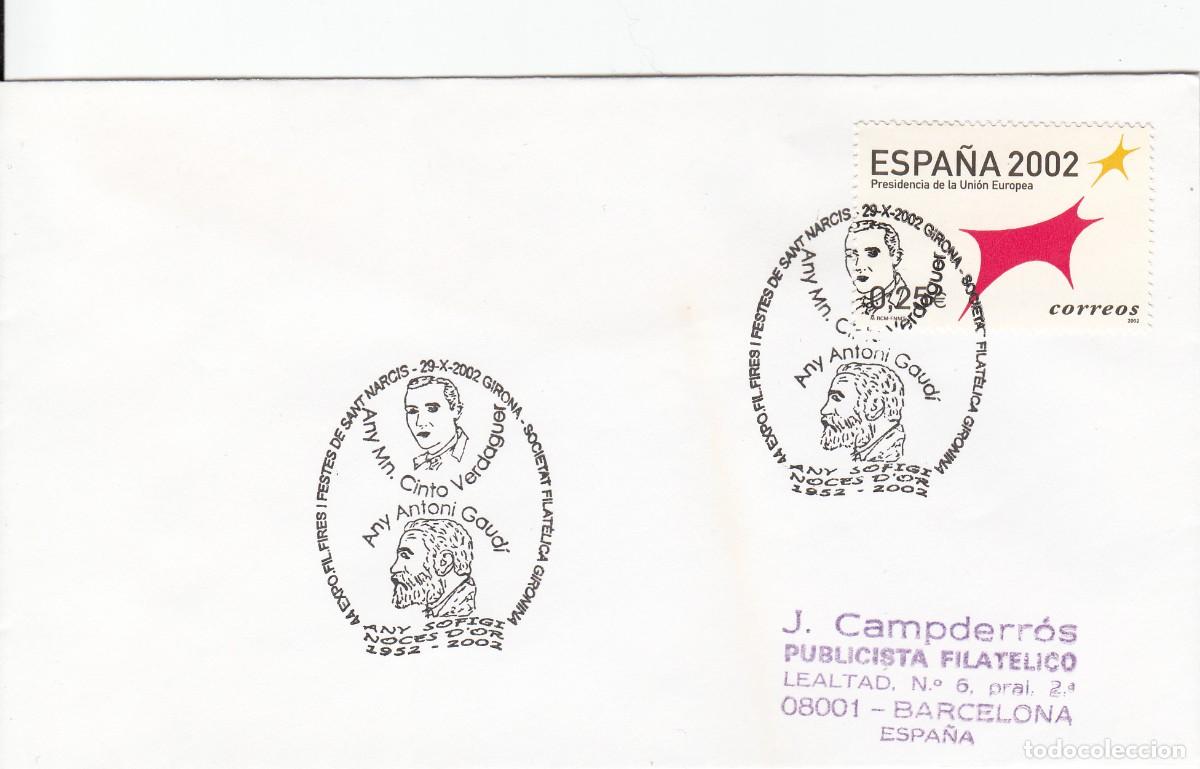 Sellos: MATASELLOS JACINT VERDAGUER - ANTONI GAUD&Iacute; - FESTES DE SANT NARC&Iacute;S - GIRONA -2002