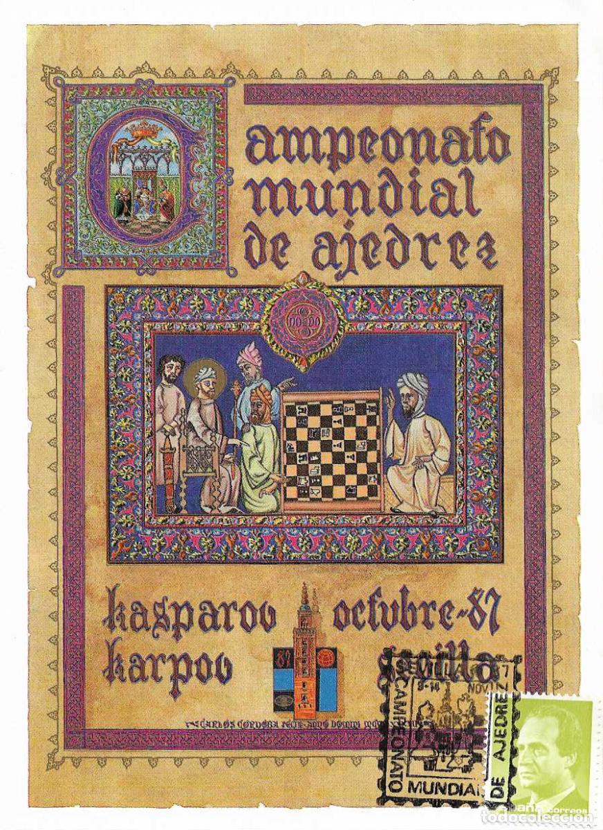 Sellos: AJEDREZ KASPAROV-KARPOV CAMPEONATO MUNDIAL, SEVILLA 1987. MATASELLOS EN TARJETA RARO ASI VER REVERSO