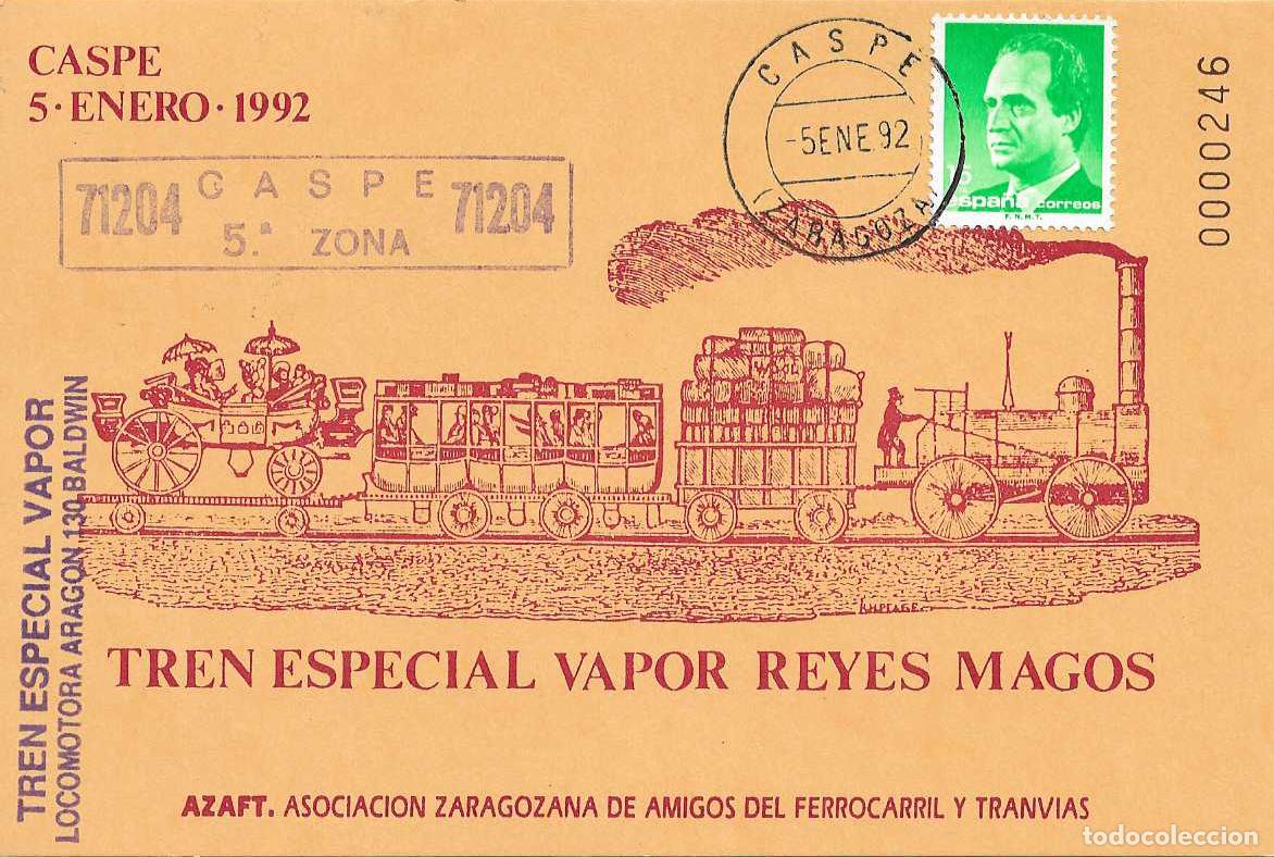 Sellos: RARO TRENES TREN VAPOR REYES MAGOS, CASPE (ZARAGOZA) 5 ENERO 1992 TARJETA FERROCARRIL NUMERADA VER