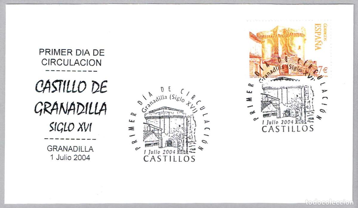 Sellos: Matasellos Primer Dia - CASTILLO DE GRANADILLA SIGLO XVI. Granadilla, Caceres, Extremadura, 2004