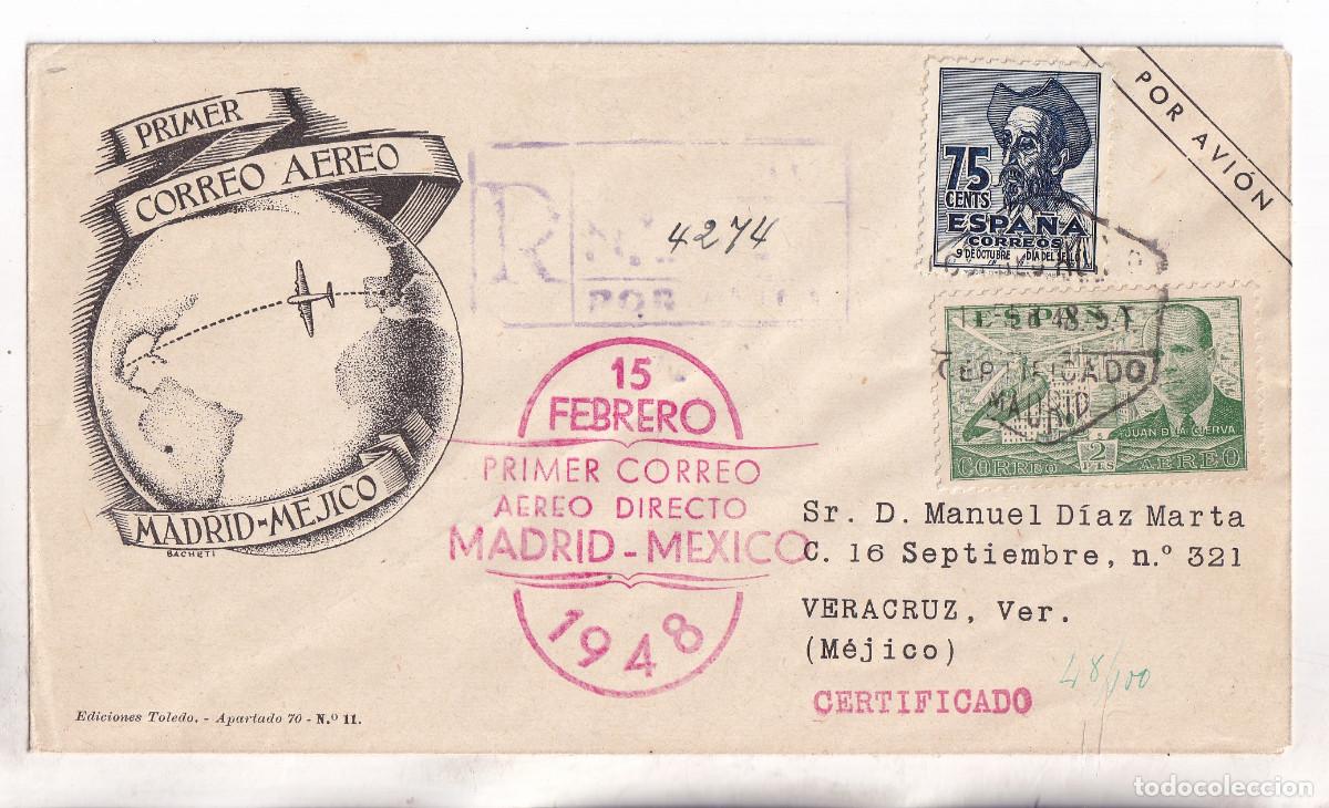 Sellos: SOBRE CERTIFICADO MAT. ESPECIAL. PRIMER CORREO A&Eacute;REO DIRECTO MADRID M&Eacute;XICO. 1948