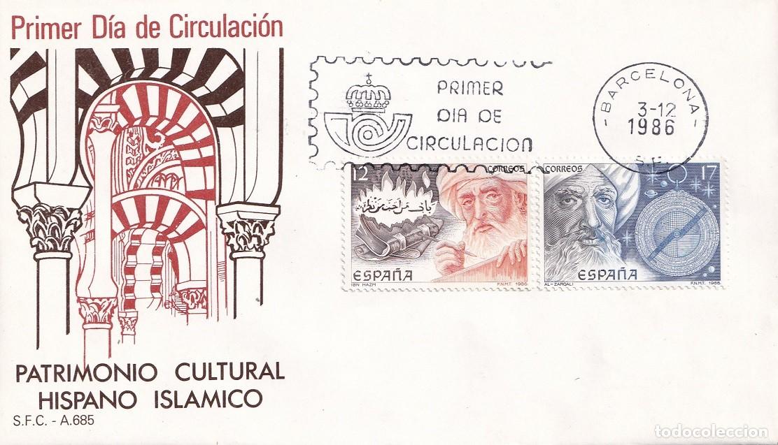 Sellos: SPD Barcelona 1986 - Patrimonio Cultural Hispano Isl&aacute;mico - Ibn Hazm - Al-Zarqali - Primer d&iacute;a