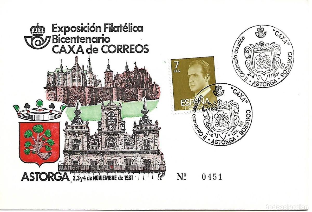 Sellos: TARJETA CON MATASELLOS CONMEMORATIVO EXPOFIL BICENTENARIO CAXA DE CORREOS. ASTORGA(LE&Oacute;N) 2-4/11/1981
