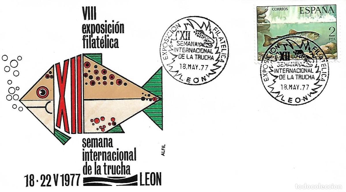 Sellos: SOBRE CON MATASELLOS CONMEMORATIVO LEON. 12&ordf; SEMANA INTERNACIONAL DE LA TRUCHA. 18 MAYO 1977